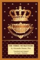 The Three Musketeers: A Play in Five Acts