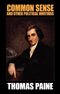 Common Sense and Other Political Writings - Thomas Paine - cover
