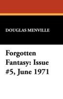 Forgotten Fantasy: Issue #5, June 1971
