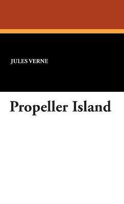 Propeller Island - Jules Verne - cover