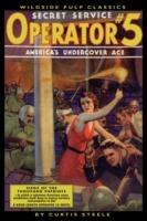 Operator #5: Siege of the Thousand Patriots - Curtis Steele - cover