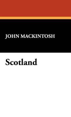 Scotland - John Mackintosh - cover