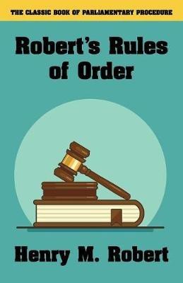 Robert's Rules of Order - Henry M Robert III - cover