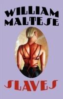 Slaves - William Maltese - cover