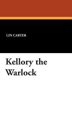Kellory the Warlock - Lin Carter - cover