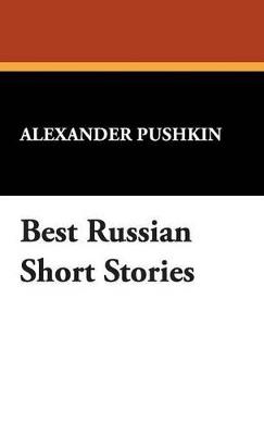 Best Russian Short Stories - Alexander Pushkin - cover