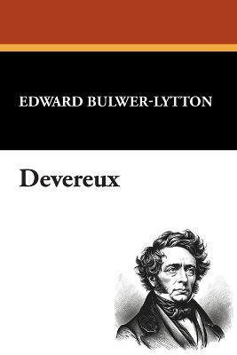 Devereux - Edward Bulwer Lytton Lytton - cover
