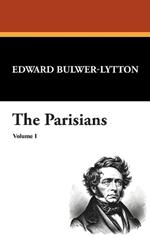 The Parisians (Volume I)