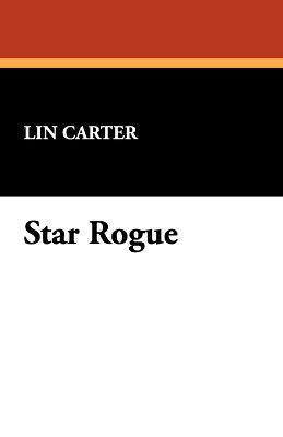 Star Rogue - Lin Carter - cover