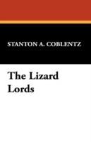 The Lizard Lords - Stanton A Coblentz - cover