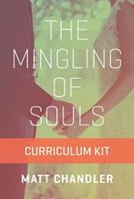 The Mingling of Souls Curriculum Kit