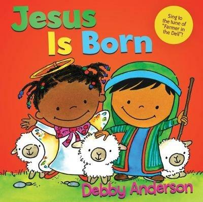 Jesus Is Born-Board - Debby Anderson - cover