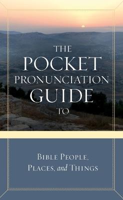 Pckt Pronunciation GT Bible Pe - David C Cook - cover