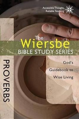 Proverbs: God's Guidebook to Wise Living - Warren W. Wiersbe - cover