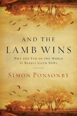 And the Lamb Wins - Ponsonby Simon - cover