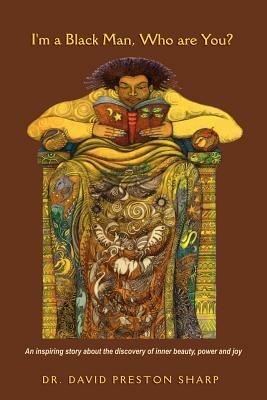 I'm a Black Man, Who Are You? - David Sharp - cover