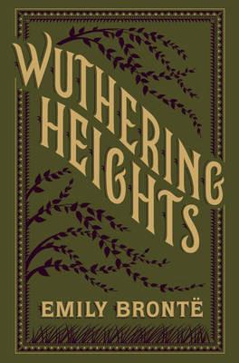 Wuthering Heights (Barnes & Noble Collectible Editions) - Emily Bronte - cover