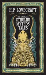 The Complete Cthulhu Mythos Tales (Barnes & Noble Collectible Editions)