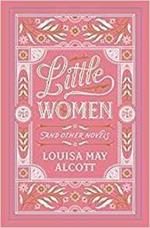 Little Women and Other Novels