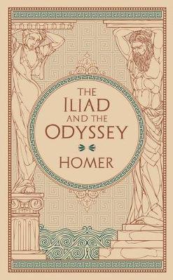 The Iliad & The Odyssey (Barnes & Noble Collectible Editions) - Homer - cover