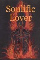 Soulific Lover - Alan Peter Garfoot - cover