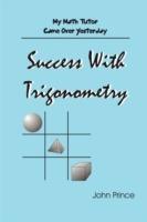 Success With Trigonometry - John Prince - cover