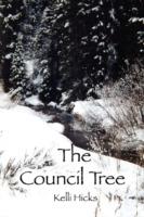 The Council Tree - Kelli Hicks - cover
