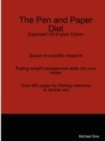 The Pen and Paper Diet: Expanded US English Edition