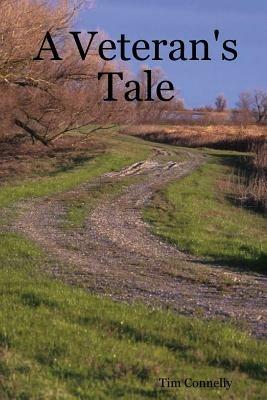 A Veteran's Tale - Tim Connelly - cover