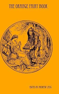 The Orange Fairy Book - Andrew Lang - cover