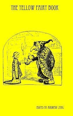 The Yellow Fairy Book - Andrew Lang - cover