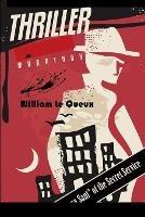 Gerry Sant of the Secret Service - William Le Queux - cover