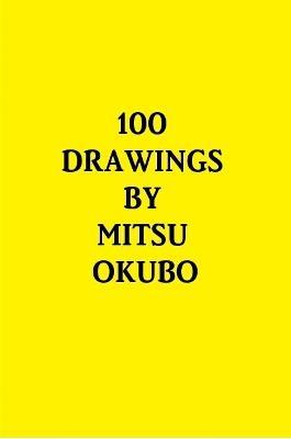 100 DRAWINGS - mitsu okubo - cover