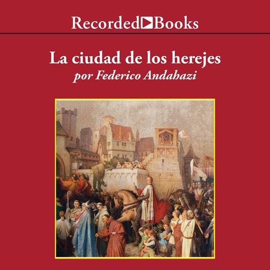 La ciudad de los herejes