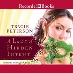 A Lady of Hidden Intent