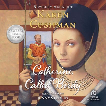 Catherine, Called Birdy