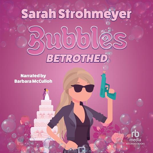 Bubbles Betrothed