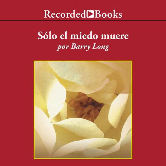 Solo el miedo muere