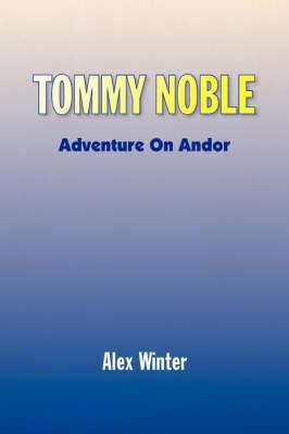 Tommy Noble - Alex Winter - cover