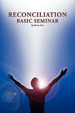 Reconciliation Basic Seminar