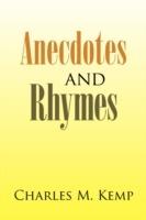 Anecdotes and Rhymes - Charles M Kemp - cover
