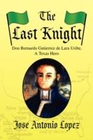 The Last Knight - Jose Antonio Lopez - cover