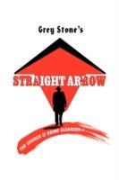 Straight Arrow - Grey Stone - cover