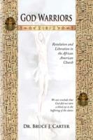 God Warriors - Bruce J Carter - cover