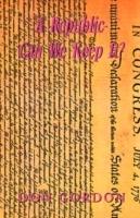 A Republic-Can We Keep It? - Don Gordon - cover