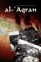 Al-'Aqran - John Michael Hurt - cover