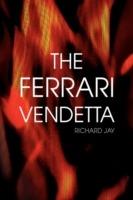 The Ferrari Vendetta