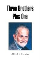 Three Brothers Plus One - Alfred S Hamby - cover