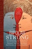 Bipolar Strong - Anne Gardner - cover