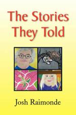 The Stories They Told